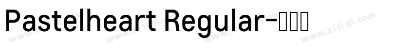 Pastelheart Regular字体转换